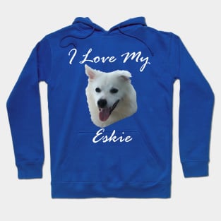 I love my Eskie (American Eskimo Dog) Hoodie